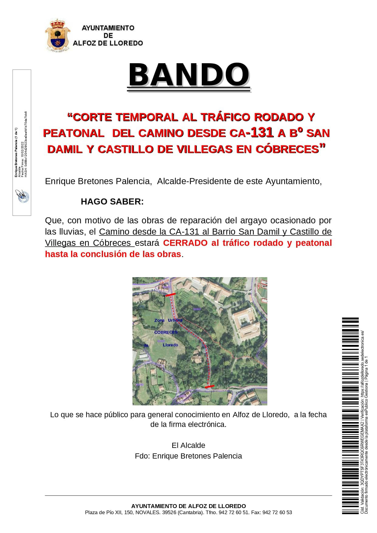 CORTE TEMPORAL AL TRÁFICO RODADO Y PEATONAL  DEL  CAMINO  DESDE  CA - 131 A   Bº SAN  DAMIL  Y  CASTILLO  DE  VILLEGAS  EN  CÓBRECES